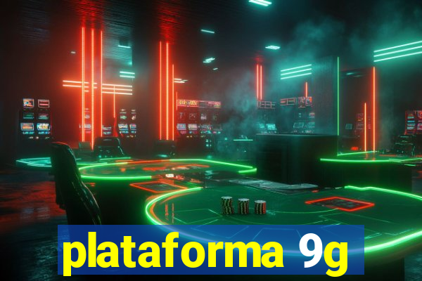 plataforma 9g